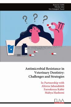 Antimicrobial Resistance in Veterinary Dentistry