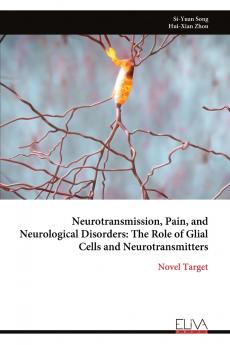 Neurotransmission Pain and Neurological Disorders