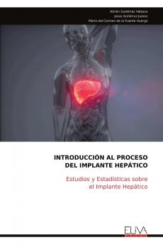 INTRODUCCIÓN AL PROCESO DEL IMPLANTE HEPÁTICO