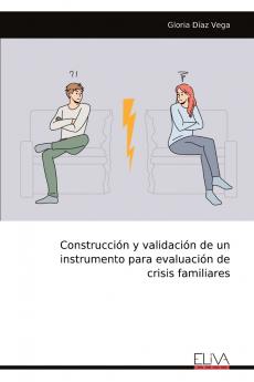 Construcción y validación de un instrumento para evaluación de crisis familiares