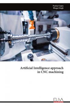 Artificial Intelligence approach in CNC machining
