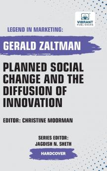 Planned Social Change and the Diffusion of Innovation