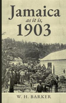 Jamaica as it is 1903
