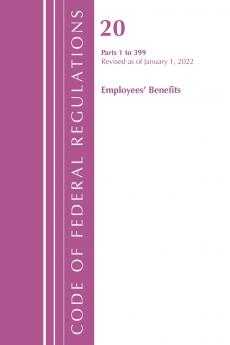 Code of Federal Regulations Title 20 Employee Benefits 1-399 2022