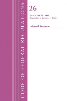 Code of Federal Regulations Title 26 Internal Revenue 1.301-1.400 Revised as of April 1 2022