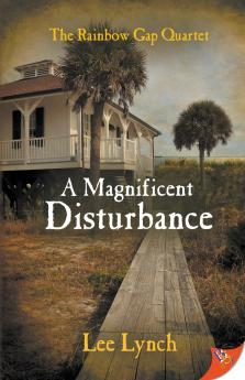 A Magnificent Disturbance