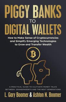 Piggy Banks to Digital Wallets
