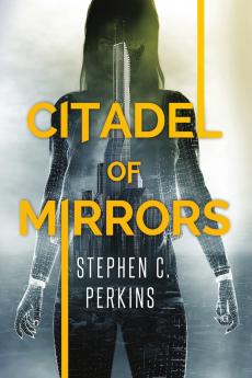 Citadel of Mirrors