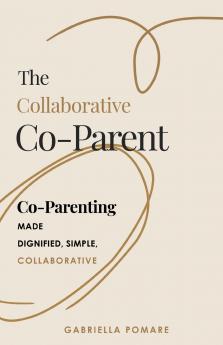 The Collaborative Co Parent