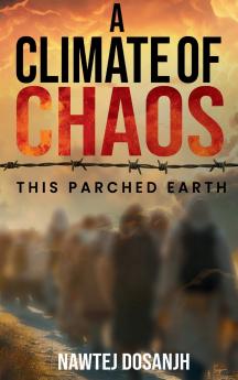 A Climate of Chaos