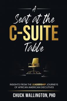 A Seat at the C-Suite Table