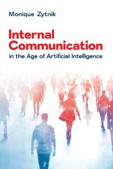 Internal Communication in the Age of Artificial Intelligence