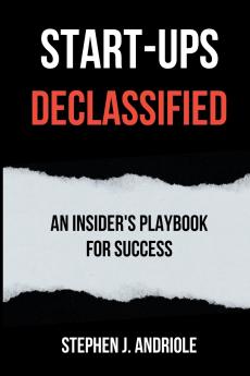Start-Ups DECLASSIFIED