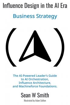 Influence Design in the AI Era