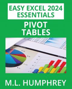 Excel 2024 Pivot Tables