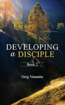Developing A Disciple