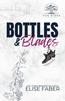 Bottles & Blades