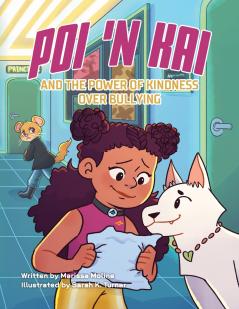 Poi 'n Kai and the Power of Kindness over Bullying