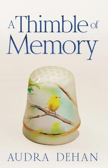 A Thimble of Memory