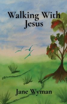 Walking With Jesus