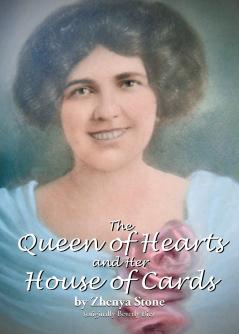 The Queen of Hearts and Her House of Cards