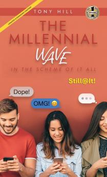 THE MILLENNIAL WAVE