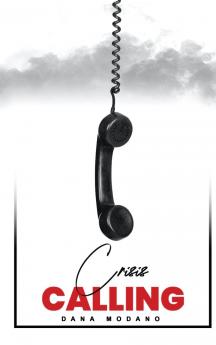 CRISIS CALLING