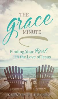 THE GRACE MINUTE