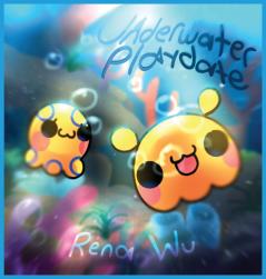 UNDERWATER PLAYDATE