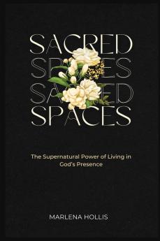 SACRED SPACES