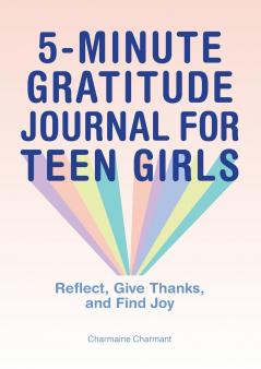 5-Minute Gratitude Journal for Teen Girls