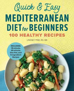 Quick & Easy Mediterranean Diet for Beginners