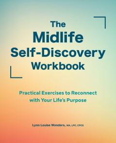 The Midlife Self-Discovery Workbook