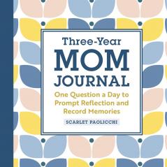 Three-Year Mom Journal