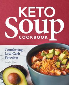 Keto Soup Cookbook