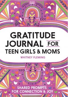Gratitude Journal for Teen Girls and Moms