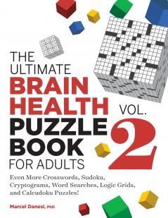 The Ultimate Brain Health Puzzle Book for Adults Vol. 2