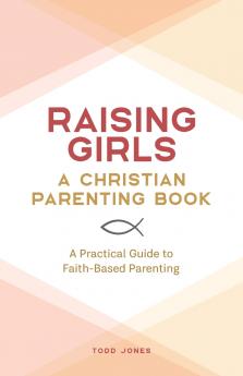 Raising Girls