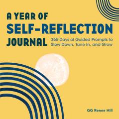 A Year of Self-Reflection Journal