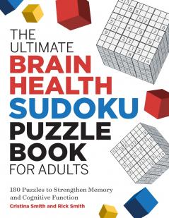 The The Ultimate Brain Health Sudoku Puzzle Book for Adults