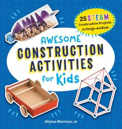 Awesome Construction Activities for Kids