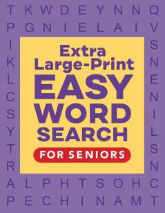 Extra Large-Print Easy Word Search for Seniors