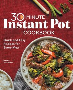 30-Minute Instant Pot Cookbook