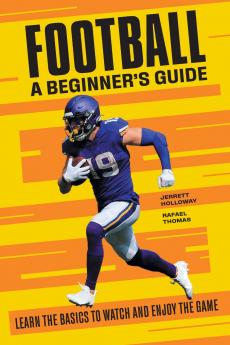 Football A Beginner's Guide