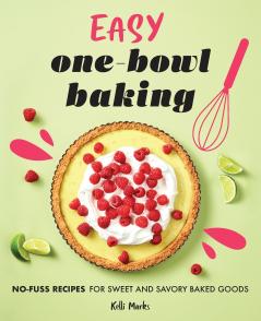 Easy One-Bowl Baking