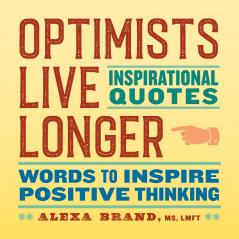 Optimists Live Longer