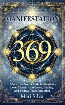 369 Manifestation