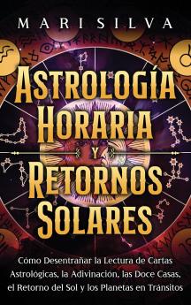 Astrología horaria y retornos solares