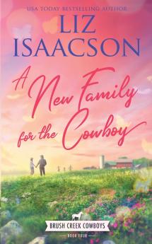 A New Family for the Cowboy