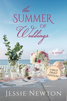 The Summer of Weddings